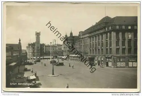 Erfurt - Bahnhofsplatz - Foto-AK 30er Jahre - Verlag Keyser'sche Buchhandlung Erfurt
