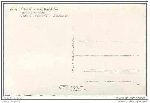 Grimselstrasse - Passhöhe - Totensee und Grimselsee - Sidelhorn - Finsteraarhorn - Lauteraarhorn - Foto-AK