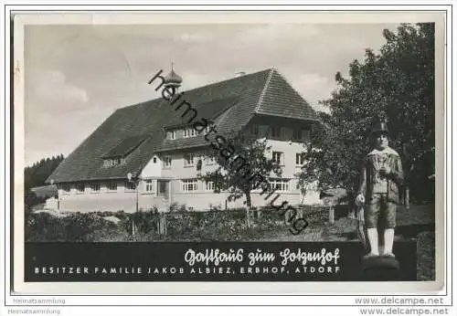 Herrischried - Atdorf - Gasthaus zum Hotzenhof Besitzer Familie Jakob Albiez - Foto-AK