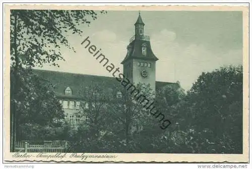 Berlin-Tempelhof - Gymnasium 30er Jahre - Verlag Eberbeck Berlin