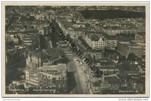 Magdeburg - Staatsbürgerplatz - Fliegeraufnahme - Foto-AK 30er Jahre - Verlag A. Klautzsch Magdeburg