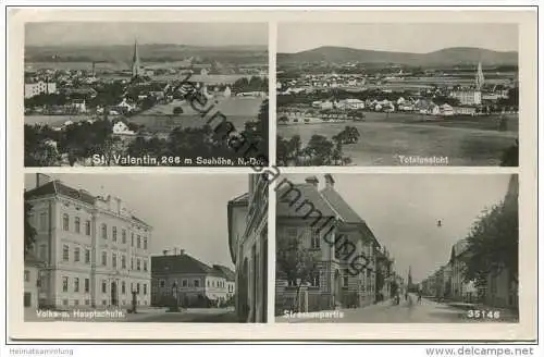 St. Valentin - Strassenpartie - Volks- und Hauptschule - Totalansicht - Foto-AK - Verlag P. Ledermann Wien gel. 1940