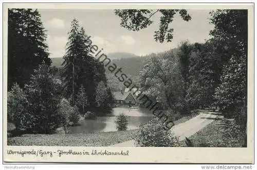 Wernigerode - Forsthaus im Christianental - Verlag R. Demuth Wernigerode gel. 1937
