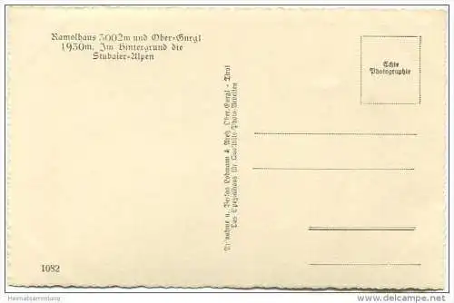 Ramolhaus und Ober-Gurgl - Im Hintergrund die Stubaier-Alpen - Foto-AK - Verlag Lohmann &amp; Aretz Ober-Gurgl 40er Jahr