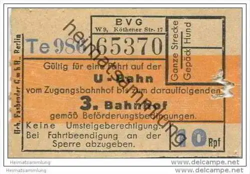 BVG Berlin - BVG-U-Bahn vom Zugangsbahnhof bis zum darauffolgenden 3. Bahnhof - Preis 10Rpf. - Fahrschein