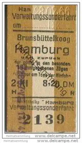 Verwaltungssonderfahrt - Brunsbüttelkoog Hamburg und zurück ab Altona - Fahrkarte 2. Kl. 1966