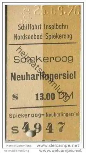 Spiekeroog Neuharlingersiel - Schiffahrt Inselbahn - Fahrkarte 1976