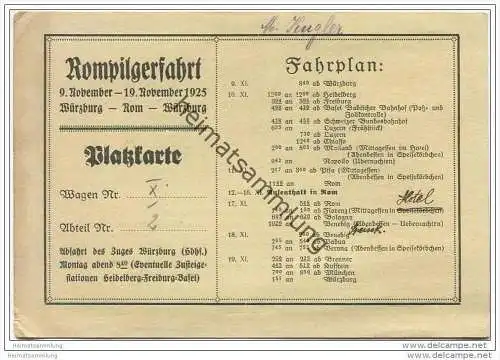 Platzkarte - Rompilgerfahrt 9. - 19. November 1925 mit Fahrplan ab Würzburg