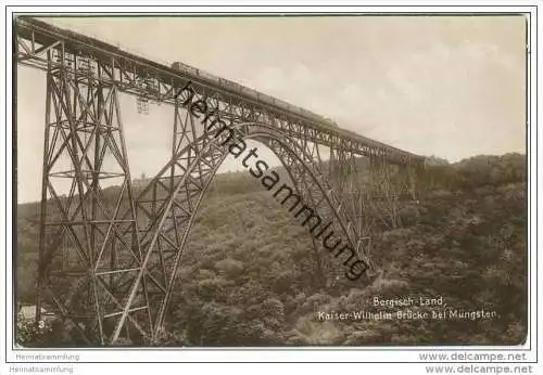 Bergisch-Land - Kaiser Wilhelm-Brücke bei Müngsten - Foto-AK