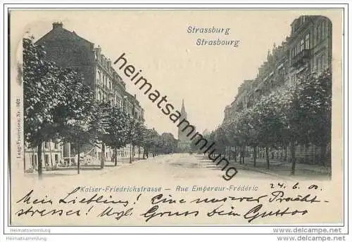 Strasbourg - Strassburg - Kaiser-Friedrichstrasse - Rue Empereur-Frederic
