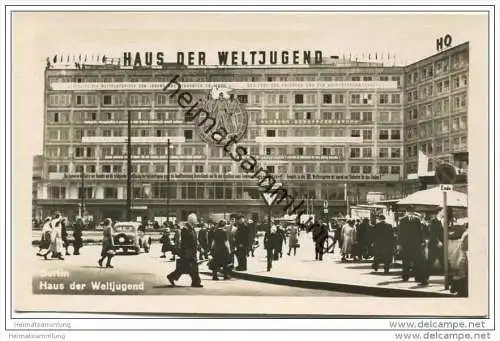 Berlin-Mitte - Haus der Weltjugend - Foto-AK ca. 1950