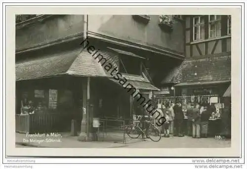 Frankfurt am Main - Die Metzger-Schirne - Foto-AK