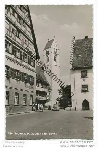 Riedlingen - Katholische Kirche - Tankstelle Alfted Heudorfer - Kreissparkasse - Foto-AK