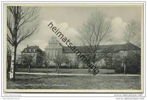 Lutherstadt Eisleben - Staatliche Lutherschule