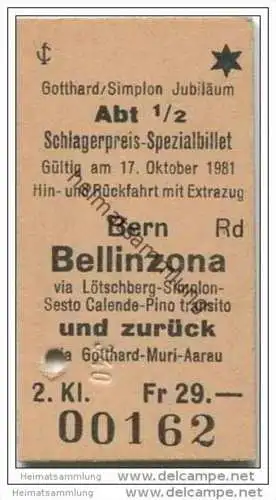 Schweiz - Gotthard/Simplon Jubiläum - Schlagerpreis-Spezialbillet - Bern-Bellinzona via Lötschberg Simplon-Sesto Calende