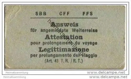 Schweiz - SBB CFF FFS - Ausweis für angemeldete Weiterreise - Fahrkarte