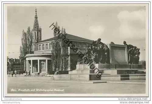 Bern - Kunsthalle und Welttelegraphen-Denkmal - Foto-AK 30er Jahre