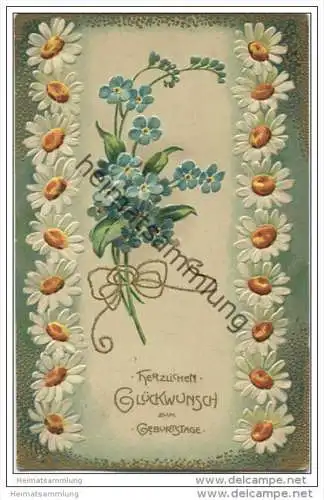 Herzlichen Glückwunsch zum Geburtstage - Gänseblümchen - Vergissmeinnicht - Prägedruck