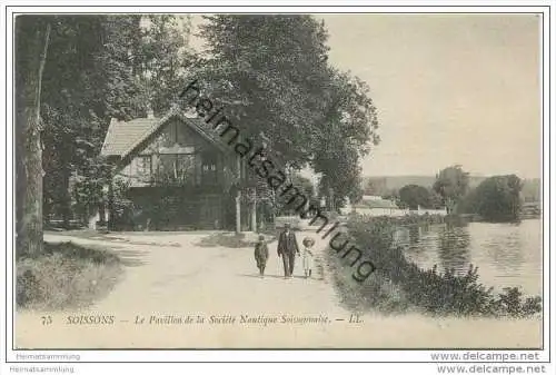 Soissons - Le Pavillon de la Societe Nautique Soissonaise - Feldpost