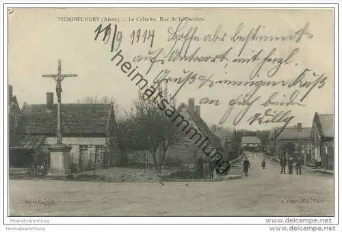 Mesbrecourt - Le Calvaire - Rue de la Carriere
