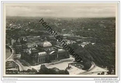 Berlin-Mitte - Reichstagsgebäude - Fliegeraufnahme aus etwa 120m Höhe - Foto-AK 30er Jahre