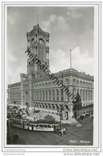 Berlin-Mitte - Rathaus - Strassenbahn - Foto-AK ca. 1935