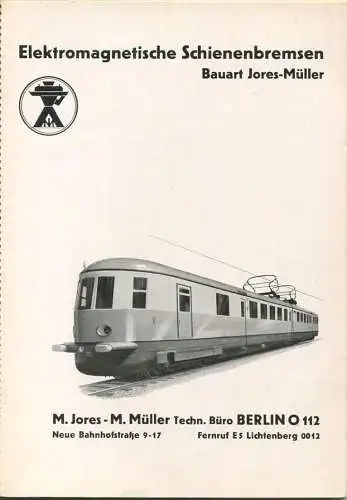 Elektromagnetische Schienenbremsen - Bauart Jores-Müller - M. Jores M. Müller Technisches Büro Berlin Neue Bahnhofstraße