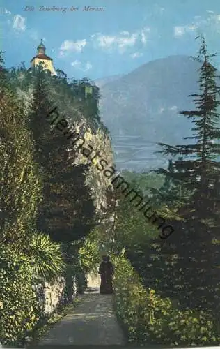 Die Zenoburg bei Meran - Verlag Joh. F. Amonn Bozen