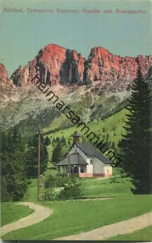 Karersee - Kapelle und Rosengarten - Verlag Lorenz Fränzl München 1910-11