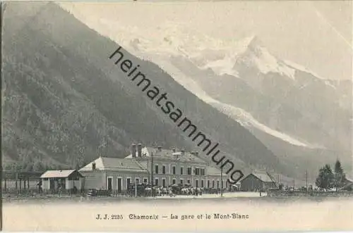 Chamonix - La gare et le Mont-Blanc - Edition Jullien freres Geneve ca. 1900