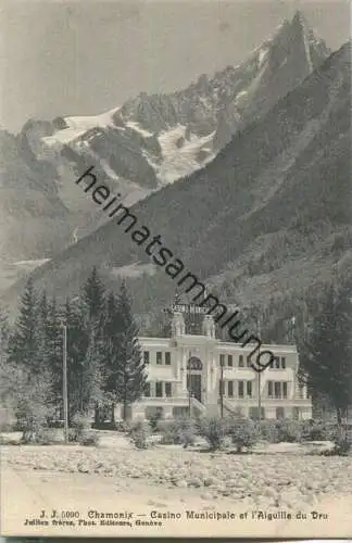 Chamonix - Casino Municipale et Aiguille du Dru - Edition Jullien freres Geneve ca. 1905