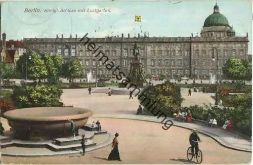 Berlin - Königliches Schloss mit Lustgarten - Verlag Georg Stilke Berlin