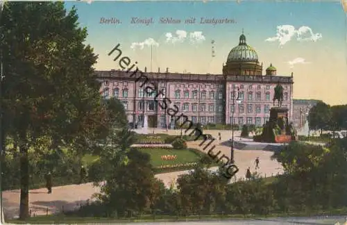 Berlin - Schloss mit Lustgarten - Verlag Georg Stilke Berlin