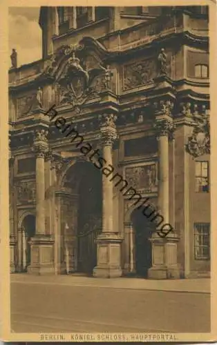 Berlin - Schloss - Hauptportal - Verlag Max O'Brien & Co. Berlin