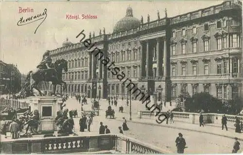 Berlin - Königliches Schloss