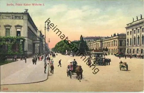 Berlin - Palais Kaiser Wilhelm I