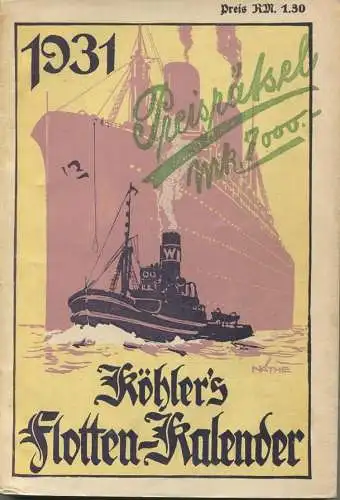 Köhlers Flotten-Kalender 1931 - 328 Seiten mit vielen Abbildungen