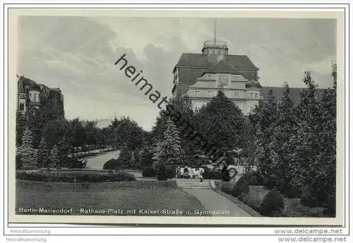 Berlin-Mariendorf - Rathausplatz - Kaiserstrasse - Gymnasium ca. 1935