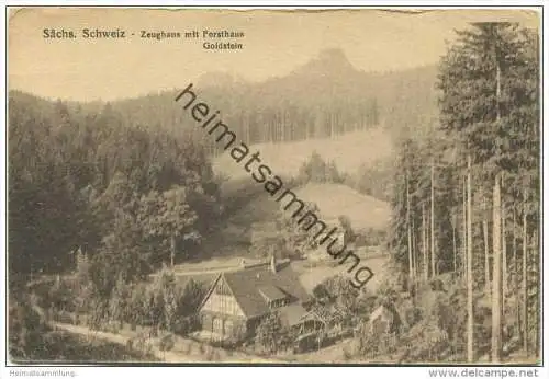 Sächs. Schweiz - Zeughaus mit Forsthaus Goldstein - Verlag Trau &amp; Schwab Dresden