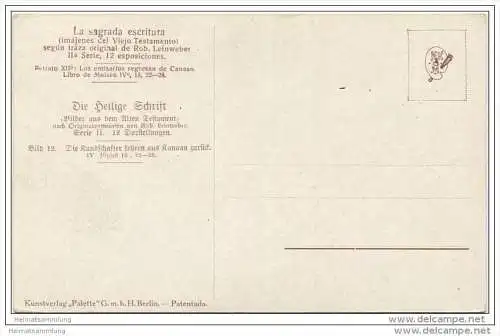 Die Heilige Schrift - Die Kundschafter kehren aus Kanaan zurück - Los emisarios regresan de Canaan - Künstlerkarte