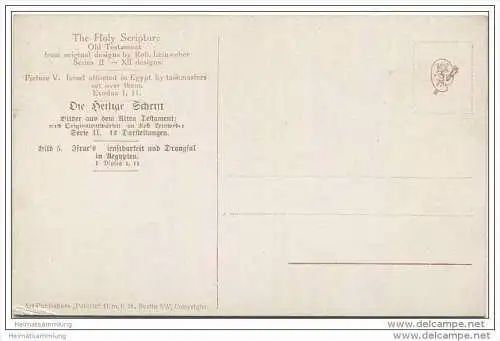 Die Heilige Schrift - Israel 's Dienstbarkeit und Drangsal Aegypten - Künstlerkarte R. Leinweber ca. 1910
