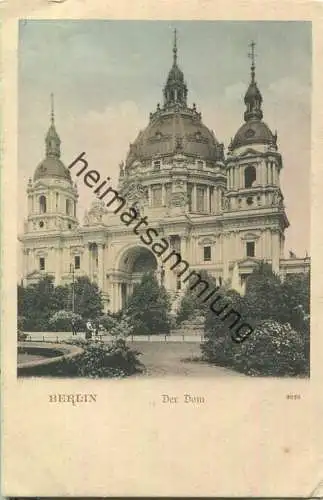 Berlin - der Dom ca. 1900