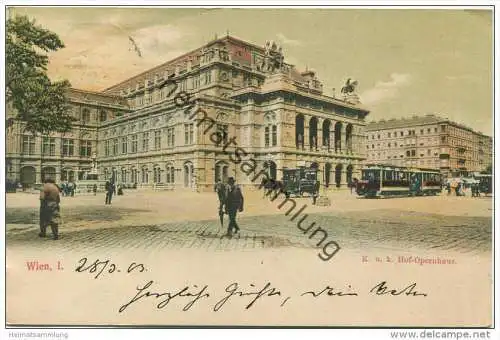 Wien I - K. u. K. Hof-Opernhaus gel. 1903