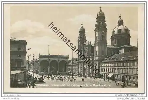 München - Odeonplatz - Feldherrenhalle und Theatinerkirche - Foto-AK 30er Jahre