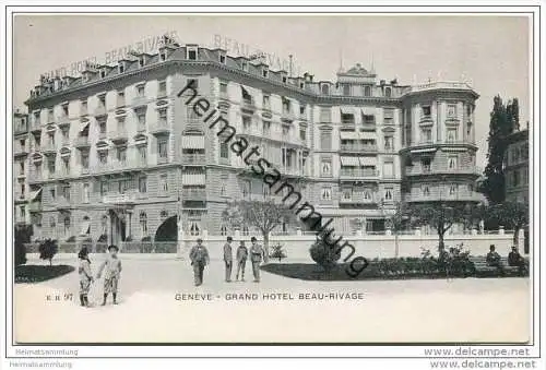 Genève-Genf - Grand Hotel Beau Rivage ca. 1900