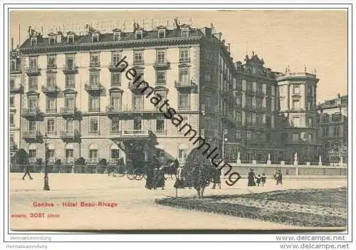 Genève-Genf - Hotel Beau-Rivage 1908