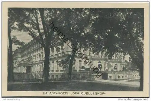 Aachen - Palast-Hotel Der Quellenhof - Verlag Aktien-Gesellschaft für Kur- und Badebetrieb der Stadt Aachen