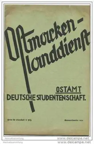 Ostmark - Ostmarkenlanddienst - Ostamt - Deutsche Studentenschaft - Sommersemester 1934