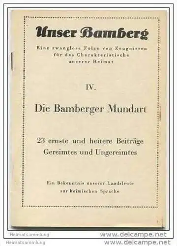 Unser Bamberg - Die Bamberger Mundart 1952 - 23 ernste und heitere Beiträge - Gereimtes und Ungereimtes - 30 Seiten