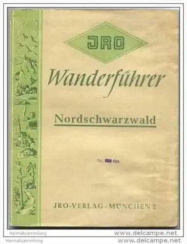JRO-Wanderführer - Nordschwarzwald 1. Auflage 50er Jahre - 94 Seiten mit grosser 5farbiger Wanderkarte